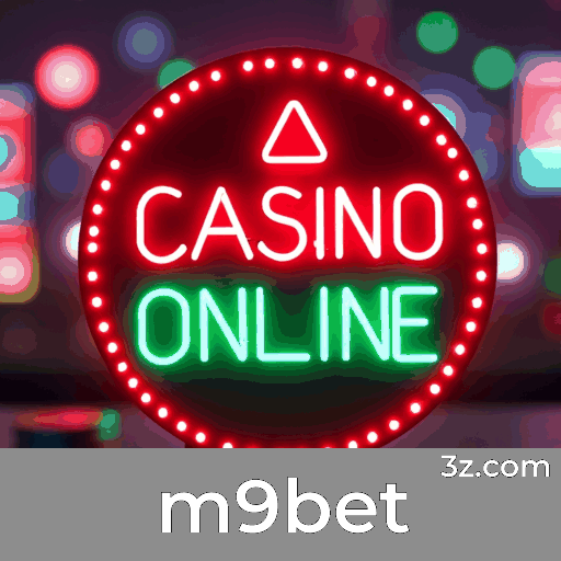 m9bet: Seu Cassino Online Seguro e Premiado